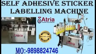 Efficiency in Every Label: Unleashing Precision with Our Self-Adhesive Sticker Labelling Machine