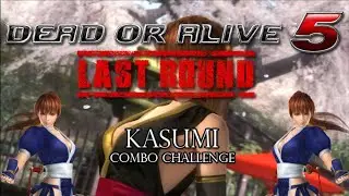 DOA5LR: Combo Challenge - Kasumi
