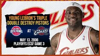 Lebron James (Triple Double) destroy Pistons in 2006 ECSF Game 3