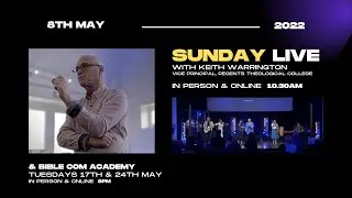 Sunday LIVE with Keith Warrington | COM Church
