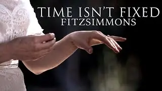 FitzSimmons - Time isn't Fixed