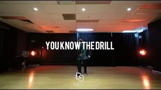 You Know the Drill - Andy Mineo / Ychen Choreography Class
