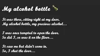 My alcohol bottle 🍾
