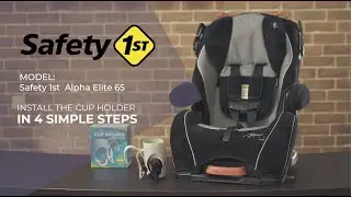 Trustic Cup Holder installation guide on a Safety 1st car seat.