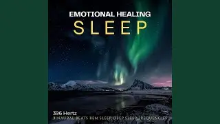396 Hz Clearing Negative Energy