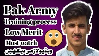 Pak Army training process 22A|Pak Army merit list|Pak Army training schedule|zeeshansujan