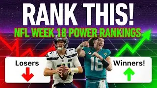 Rank THIS! FINAL WEEK of the Regular Season!!