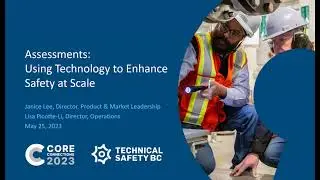 Assessments: Using Technology to Enhance Safety at Scale | Technical Safety BC