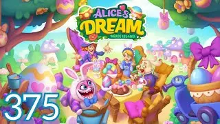 Alice's Dream Merge Island Gameplay Walkthrough Part 375