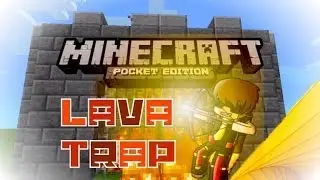 Minecraft Pocket Edition Awesome Lava Trap
