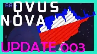 OVUS NOVA UPDATE 003 | NEUE F&Auml;HIGKEITEN | LEVEL STATS | NEUE GEGNER | NEWS