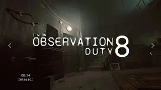 I'M ON OBSERVATION DUTY 8 DEMO PART 1