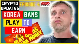 Korea Bans Play to Earn Crypto Games- #cryptoupdates #bitcoin #chainflix