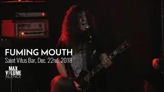 FUMING MOUTH live at Saint Vitus Bar, Dec. 22nd, 2018 (FULL SET)