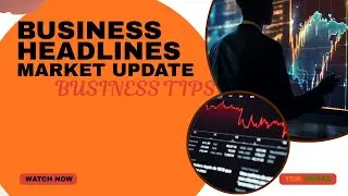 🔥 Aaj Ki Top Business Khabrein | Complaince update, Market Updates & Smart Business Tips🚀Must Watch!