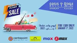 New Year Flash Sale at Oasis Mall Sharjah