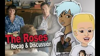 *Spoilers* THE ROSES (2025) Was Quite Delightful! Recap & Discussion