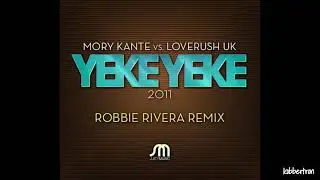 Mory Kante - Yeke Yeke 2011 (Loverush UK! Mix)