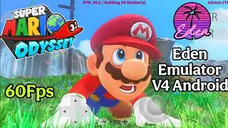 EDEN Emulator V4 Update | Super Mario Odyssey Game on Android | Snapdragon 8gen2 Oneplus 11 