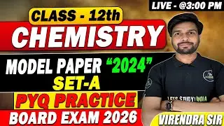 Class 12 Chemistry PYQs 2024 (Set A) PART-2  | Complete Solution | Board Exam 2026