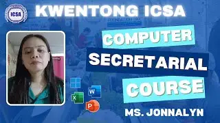 Ms. Jonnalyn A. Nillasca | Journey as a Computer Secretarial Course Student