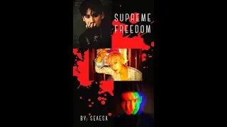 Supreme Freedom Chapter 35 Teaser