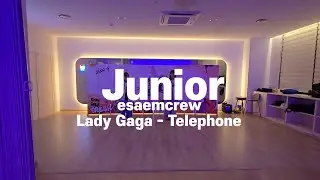 Lady Gaga Telephone junior choreo cover dance esaemcrew 이샘크루 레이디가가 코레오 
