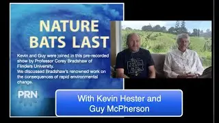 Nature Bats Last Radio Show: With Guest, Prof. Corey Bradshaw