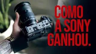 PORQUE USO SONY E NÃO CANON