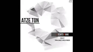 Atze Ton - Lechts Rang (Original Mix)
