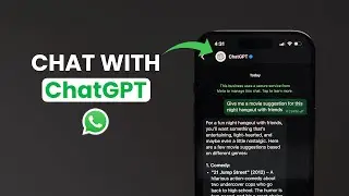 Как общаться с ChatGPT в WhatsApp?