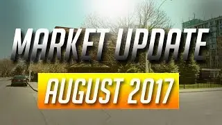 Toronto Real Estate Market Update August 2017