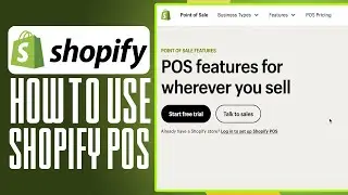 Shopify POS Tutorial For Beginners (2025) How To Use Shopify POS