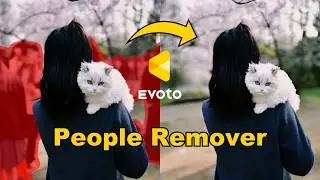 How to Remove Unwanted Objects from Photos with Evoto 2026 | Remove People from Photo Online