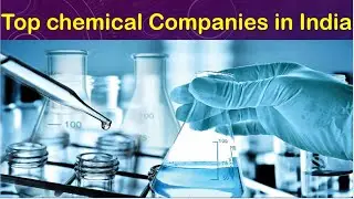 chemical production company of india | top 10 chemical industries in india | Top 10 chemical company