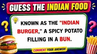 Guess the Indian Food | The Ultimate Indian Food Quiz! Easy, Medium, Hard, and Impossible levels
