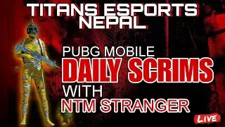 🛑TITANS ESPORTS NEPAL PRESENTDAILY SCRIMS @ntmstranger7042