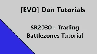 SR2030 Trading Battlezones Tutorial