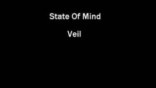 State Of Mind - Veil