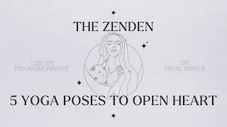 5 Yoga Poses to Open the Heart