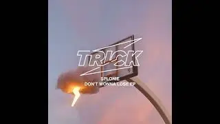Splonie - We Dance We Love (Trick, TRICK044)