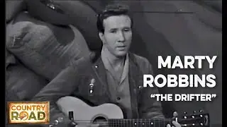 Marty Robbins The Drifter  
