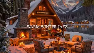Warm Coffee House Night ☕⛄ Smooth Jazz Instrumental for Relax, Study & Sleep