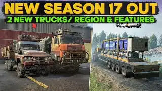 New Huge Season 17 Update All New Features and Content in SnowRunner | All You Need to Know