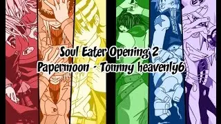 Soul Eater Opening 2 Magyar Felirattal