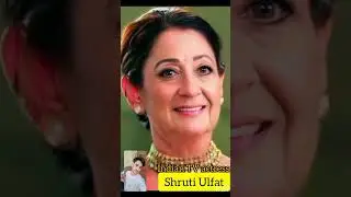 Shruti Ulfat (old and young)Indian TV actress and Bollywood actor #shorts