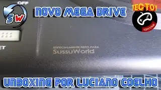 Unboxing do Novo Mega Drive - Por Luciano Coelho - SussuWorld