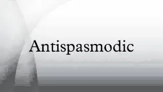 Antispasmodic