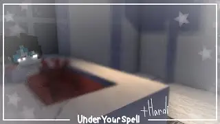 &laquo;//Minecraft animation &laquo;Under Your Spell&raquo; +from Hardi_19\\&raquo;