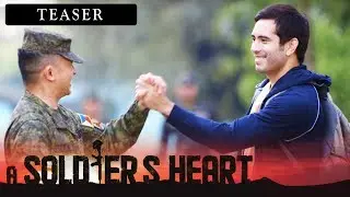 A Soldier's Heart Full Trailer: This January, 2020 on ABS-CBN!